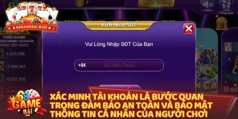 Xác minh tài khoản 68 game bài là biện pháp bảo mật